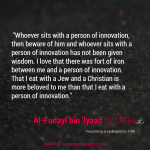 ahlul bida wal hawa _ fudail ibn iyal  _sits with a person of innovation _ wallpapper _ poster