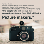 en_ photography _ sin _ haram _ The people who will receive the severest punishment from Allah will be the picture makers _ hadith  _ poster